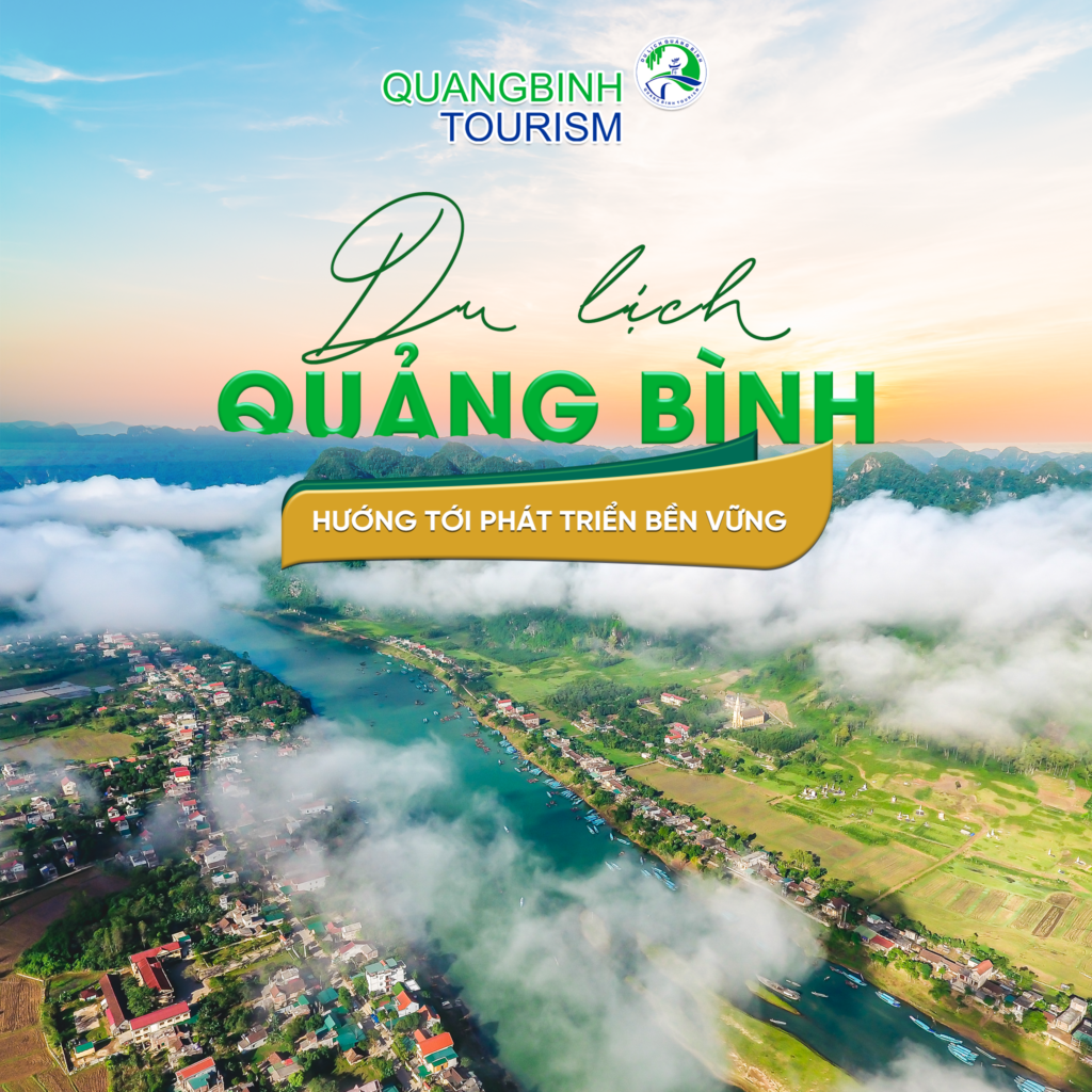 DU LỊCH QUẢNG BÌNH HƯỚNG TỚI PHÁT TRIỂN BỀN VỮNG