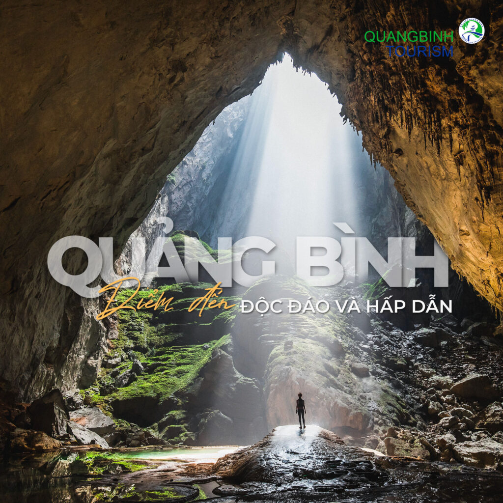 QUẢNG BÌNH – ĐIỂM ĐẾN ĐỘC ĐÁO VÀ HẤP DẪN