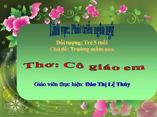 Bài Thơ "cô Giáo Của Em Hay Cười Hay Múa": Phân Tích Sâu Về Tác Phẩm Kinh Điển Của Nhà Thơ Nguyễn Việt Ligi – Giá Trị Nghệ Thuật Và Ý Nghĩa Giáo Dục Năm 2026