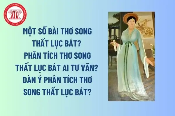 Top Những Bài Thơ Song Thất Lục Bát Nổi Tiếng Nhất Việt Nam: Vẻ Đẹp Cổ Truyền Vượt Thời Gian (cập Nhật 2026) Top Những Bài Thơ Song Thất Lục Bát Nổi Tiếng Nhất Việt Nam: Vẻ Đẹp Cổ Truyền Vượt Thời Gian (cập Nhật 2026)