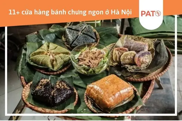 Top 10+ Nơi Mua Bánh Chưng Ngon Ở Hà Nội Năm 2026: Địa Chỉ Uy Tín, Giữ Trọn Vị Truyền Thống Top 10+ Nơi Mua Bánh Chưng Ngon Ở Hà Nội Năm 2026: Địa Chỉ Uy Tín, Giữ Trọn Vị Truyền Thống