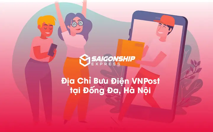 Bưu Điện Đống Đa Hà Nội 2026: Địa Chỉ, Giờ Làm Việc, Dịch Vụ Mới Nhất Và Hướng Dẫn Giao Hàng Nhanh Chóng