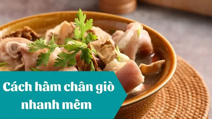 Cách Hầm Giò Heo Nhanh Mềm Tan Chảy, Thơm Nức Mũi Chuẩn Vị Nhà Hàng Năm 2026