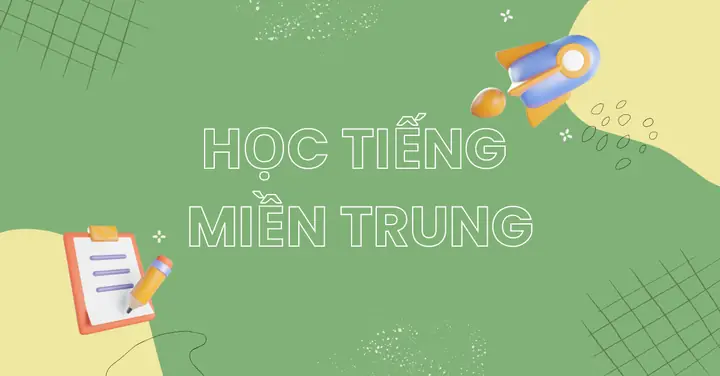 Đặc Điểm Phát Âm Của Người Miền Trung: Hệ Thống Âm Vị Độc Đáo, Nhận Diện Ngay Từ Cái Nghe Đầu Tiên Năm 2026