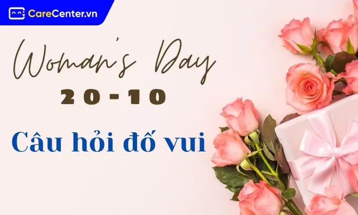 Bộ Sưu Tập Câu Đố Vui Về Ngày 20/10 Mới Nhất 2026: Gây Sức Ép "não Bộ", Mang Lại Niềm Vui Sôi Động Cho Ngày Phụ Nữ Việt Nam