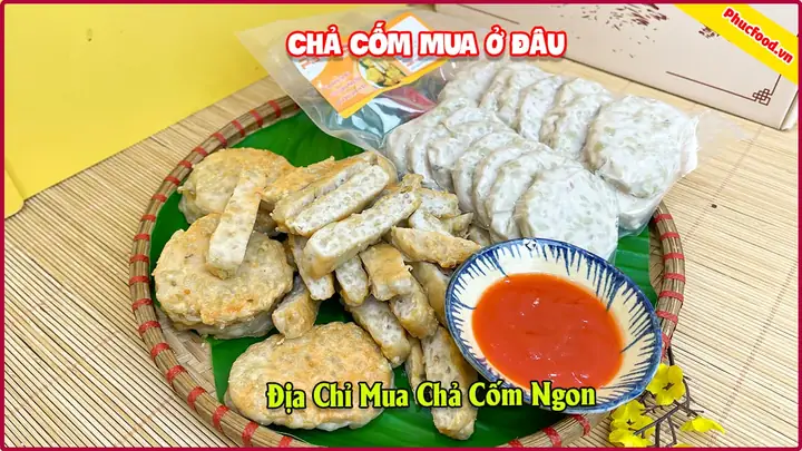 Chả Cốm Ngon Bán Ở Đâu Hà Nội 2026: Top 10+ Địa Chỉ Uy Tín, Giá Tốt, Mùi Vị Chuẩn Vòng Tay Hồ Chả Cốm Ngon Bán Ở Đâu Hà Nội 2026: Top 10+ Địa Chỉ Uy Tín, Giá Tốt, Mùi Vị Chuẩn Vòng Tay Hồ