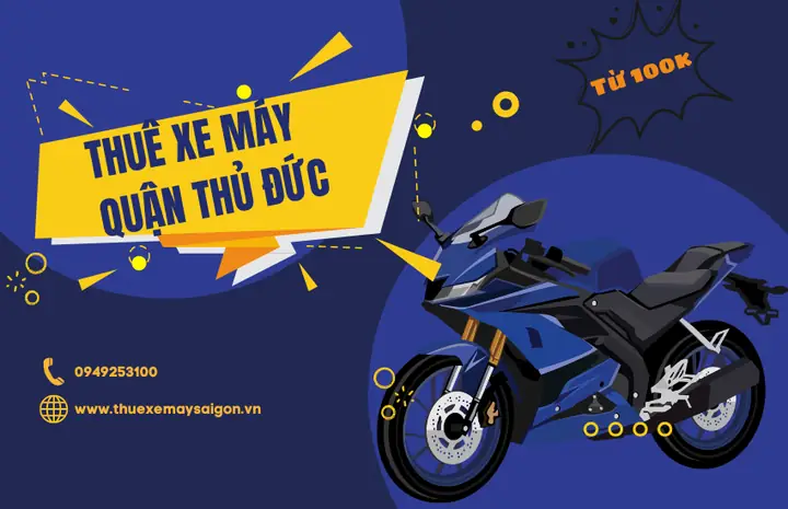 Cho Thuê Xe Máy Thủ Đức 2026: Bảng Giá Mới Nhất, Top Địa Chỉ Uy Tín & Kinh Nghiệm Thuê An Toàn
