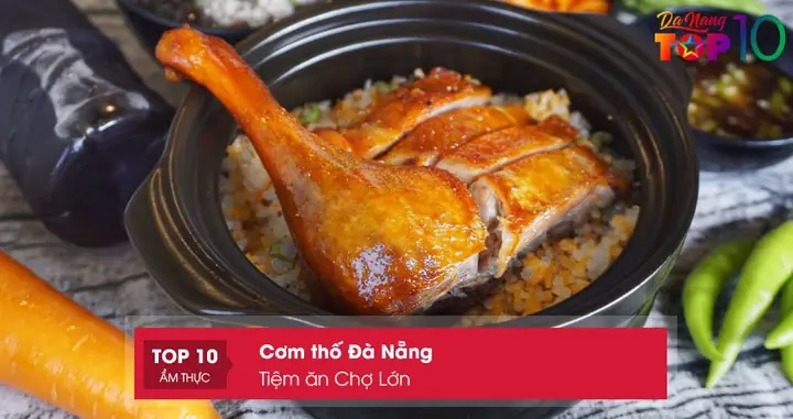 Cơm Thố Chợ Lớn Đà Nẵng 2026: Hành Trình Tìm Kiếm Hương Vị "chuẩn Gu" Gốc Đà Thành Giữa Sài Gòn Phố Cổ