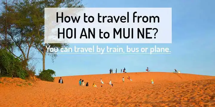 Xe Khách Hoi An Đi Mui Ne 2026: Giá Vé, Lịch Chạy, Đặt Chỗ Online & Review Chi Tiết Mới Nhất