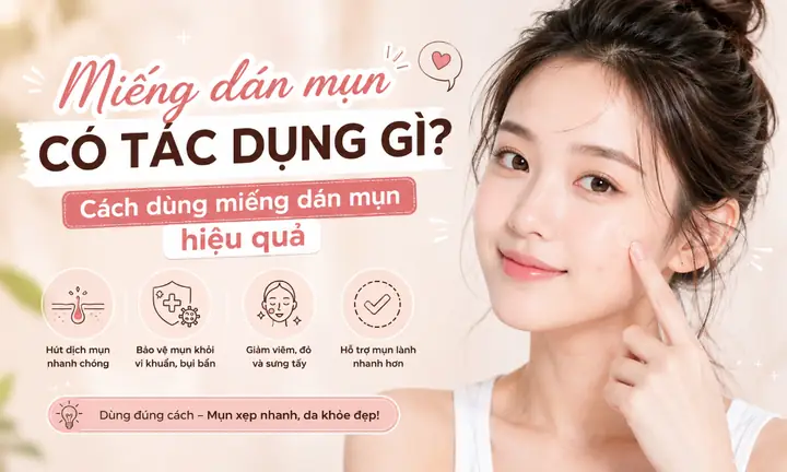 Hút Mụn Có Tác Dụng Gì? Toàn Tập Lợi Ích, Quy Trình, Chi Phí Và Lưu Ý Quan Trọng Năm 2026