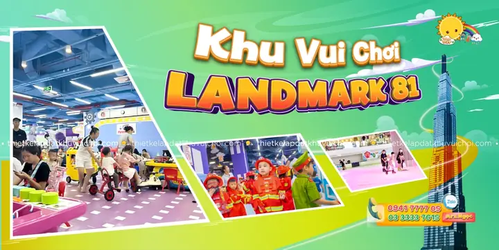 Khu Vui Chơi Trẻ Em Landmark 81: Địa Điểm Giải Trí "đỉnh Cao" Không Thể Bỏ Qua Vào Năm 2026