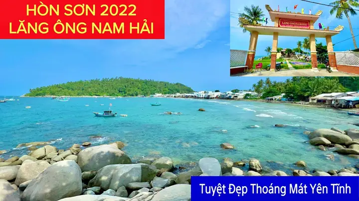 Lăng Ông Nam Hải Hòn Sơn: Hành Trình Tìm Kiếm Nét Đẹp Linh Thiêng Giữa Biển Đông Năm 2026