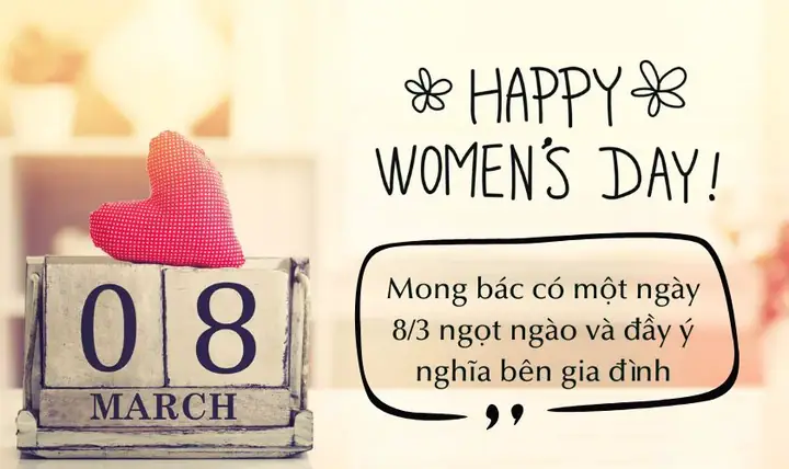 Tuyển Tập Lời Chúc 8/3 Cho Cô Bác Năm 2026: Ý Nghĩa, Sâu Sắc & Chạm Đến Tim Người Thương