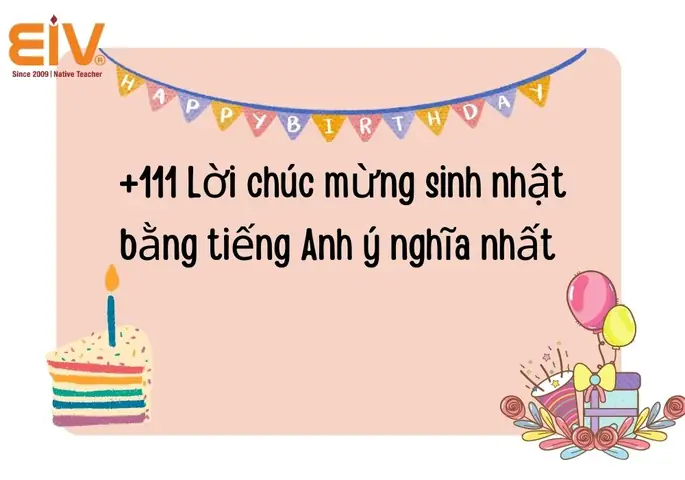 Tổng Hợp Mẫu Câu Chúc Mừng Sinh Nhật Bằng Tiếng Anh Hay, Ý Nghĩa Nhất Năm 2026