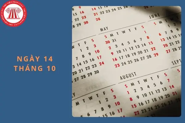 Ngày 14 Tháng 10 Là Ngày Gì? Ý Nghĩa, Lịch Sử, Sự Kiện Quan Trọng Và Những Điều Thú Vị Bạn Nên Biết Năm 2026