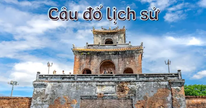 Những Câu Đố Về Lịch Sử Thế Giới: Hành Trình Khám Phá Kiến Thức Qua 500+ Câu Hỏi Hay, Có Đáp Án Chi Tiết (cập Nhật 2026)