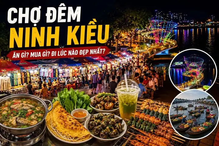 Khám Phá Ninh Kiều Cần Thơ 2026: Hướng Dẫn Đầy Đủ Những Gì Có Ở "trái Tim" Tây Đô