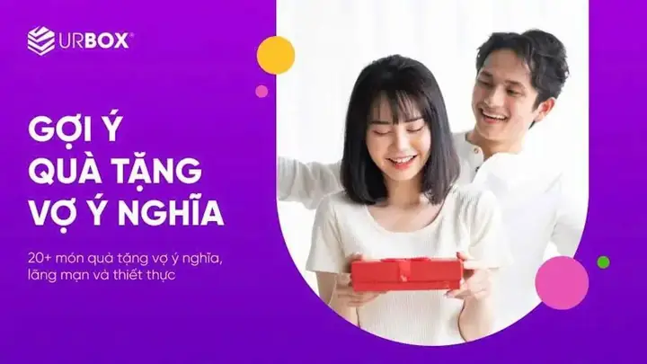 Top Quà Tặng Sinh Nhật Vợ Có Ý Nghĩa Năm 2026: Gợi Ý Từ Tâm Hồn Để Nàng Mỉm Cười Hạnh Phúc