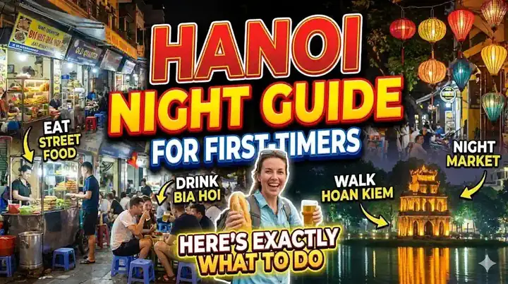 Những Gì Làm Ở Hà Nội Ban Đêm 2026: Hướng Dẫn Trọn Vẹn Khám Phá Thủ Đô Lung Linh Những Gì Làm Ở Hà Nội Ban Đêm 2026: Hướng Dẫn Trọn Vẹn Khám Phá Thủ Đô Lung Linh