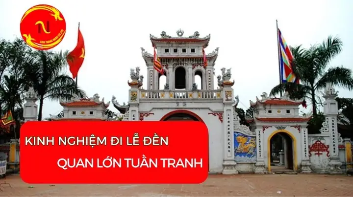 Sắm Lễ Đền Quan Lớn Tuần Tranh 2026: Hướng Dẫn Chuẩn Bị Tâm Linh, Món Quà Và Quy Trình Cúng Đúng Chuẩn Để Hứng Lộc Trọn Đời