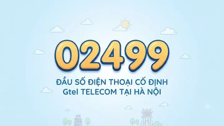 Mã Vùng Điện Thoại Hà Nội 2026: Thông Tin Chi Tiết, Cách Nhận Diện, Mua Bán Và Xu Hướng Mới Nhất