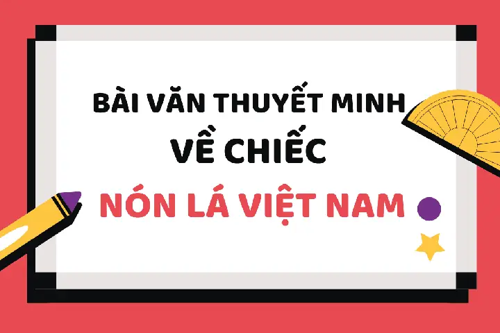 Tả Chiếc Nón Lá Việt Nam: Dáng Người, Hồn Đất, Nhịp Tim Văn Hóa Năm 2026