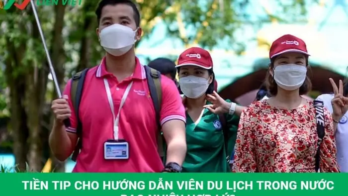 Tiền Tip Cho Hướng Dẫn Viên Du Lịch Trong Nước Năm 2026: Chuẩn Mực Mới, Văn Hóa Cho & Kinh Nghiệm Thực Tế Để Không "lỡ Màng"