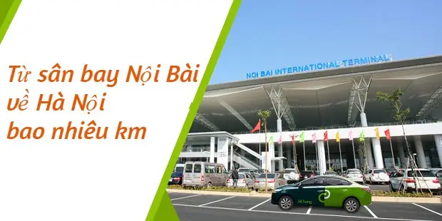 Hướng Dẫn Chi Tiết Các Cách Di Chuyển Từ Trung Tâm Hà Nội Đến Sân Bay Nội Bài Năm 2026: Giá Cả, Thời Gian, Ưu Nhược Điểm & Mẹo Tiết Kiệm