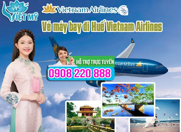 Vé Máy Bay Đi Huế Vietnam Airlines 2026: Giá, Lịch Bay Và Cách Đặt Vé An Toàn