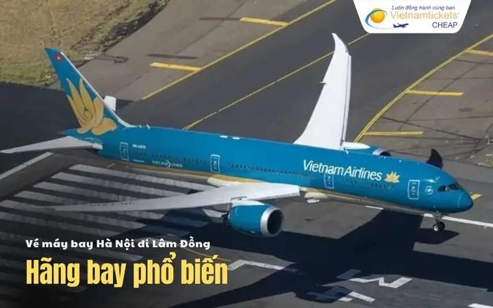 Vé Máy Bay Lâm Đồng Hà Nội 2026: Giá Rẻ, Lịch Bay Mới Nhất & Bí Quyết Săn Vé "chạm Đáy" Hiệu Quả Nhất Vé Máy Bay Lâm Đồng Hà Nội 2026: Giá Rẻ, Lịch Bay Mới Nhất & Bí Quyết Săn Vé "chạm Đáy" Hiệu Quả Nhất